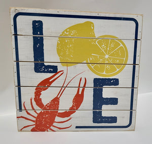 8" Love Lemon Crawfish Wood Sign