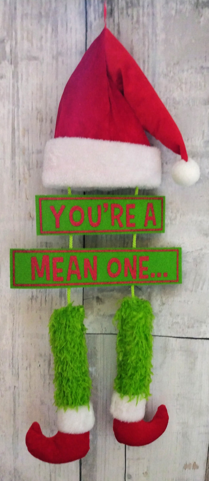 29" You're a Mean One Decor
