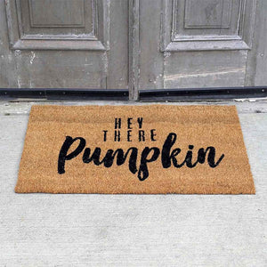 Hey There Pumpkin Coir Doormat