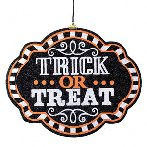 9.5" Halloween Trick or Treat Sign